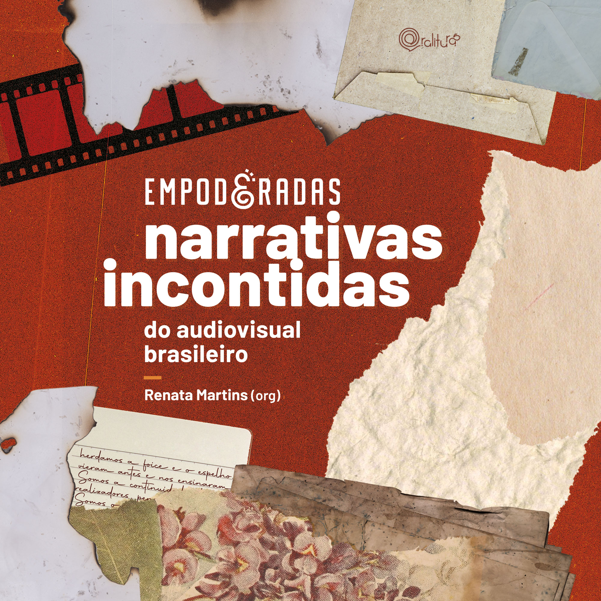 Empoderadas Narrativas Incontidas do Audiovisual Brasileiro
