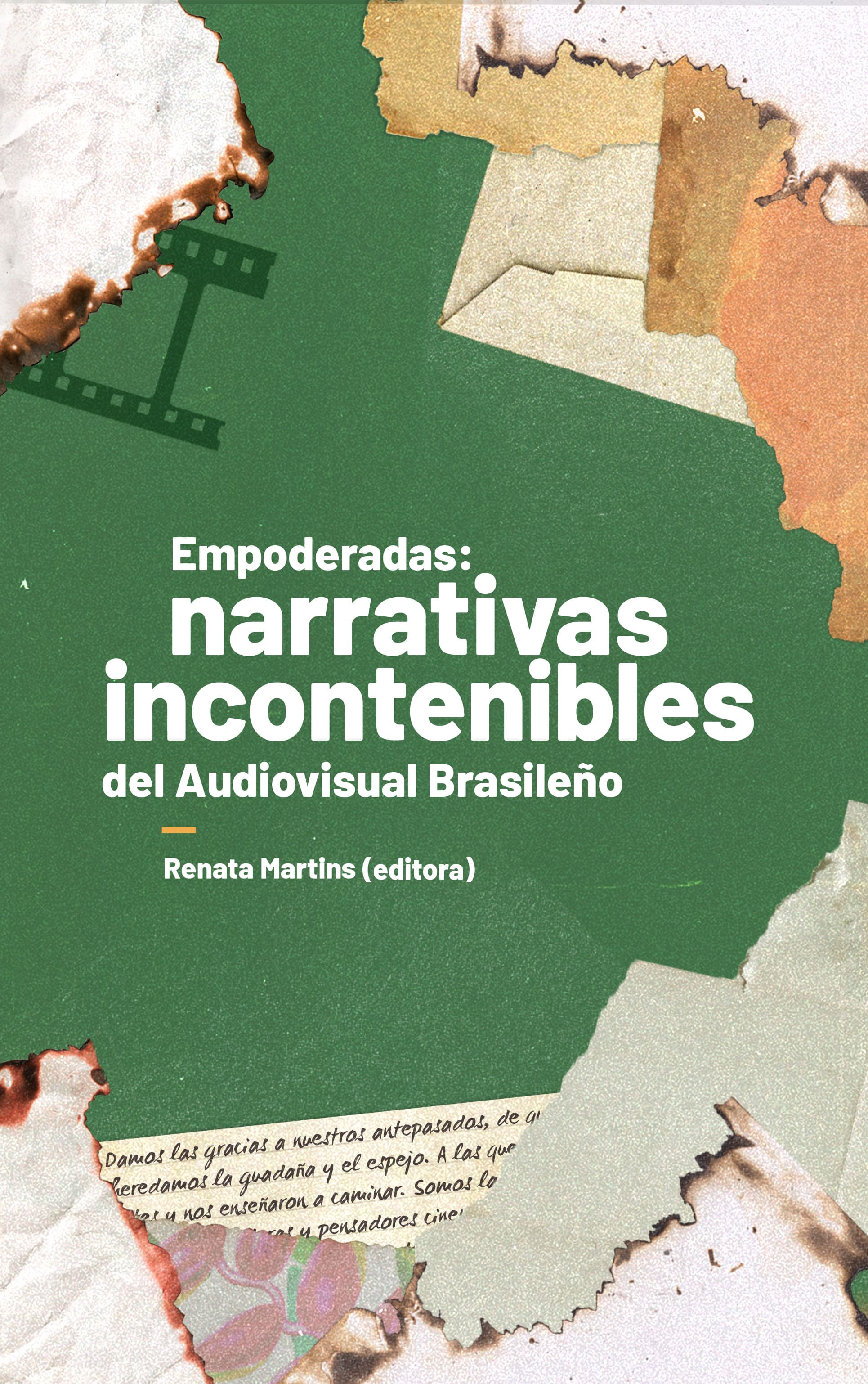 Empoderadas Narrativas Incontenibles de Audiovisual Brasileiño
